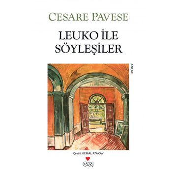 LEUKO ILE SÖYLEŞILER - CESARE PAVESE