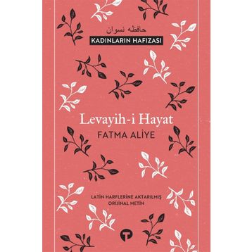 LEVAYIH-I HAYAT - FATMA ALIYE HANIM