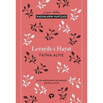 LEVAYIH-I HAYAT - FATMA ALIYE HANIM