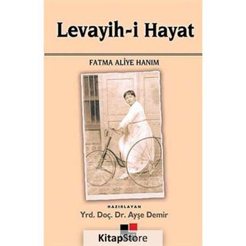 LEVAYIH-I HAYAT - FATMA ALIYE HANIM