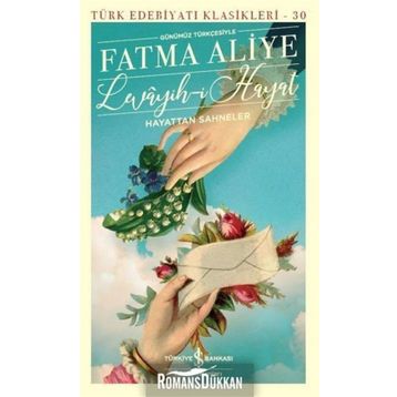 LEVAYIH-I HAYAT - FATMA ALIYE HANIM