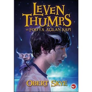 Leven Thumps ve Foo’ya Açılan Kapı - Obert Skye