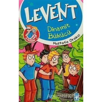 Levent Dinamit Bükücü - Mustafa Orakçı