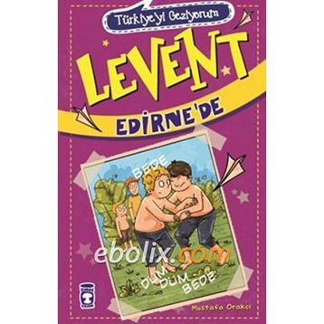 Levent Edirne'de - Mustafa Orakçı