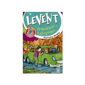 Levent İz Peşinde 2 Arabaların Kahramanı - Mustafa Orakçı
