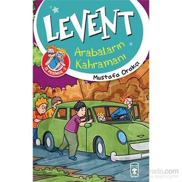 Levent İz Peşinde 2 Arabaların Kahramanı - Mustafa Orakçı