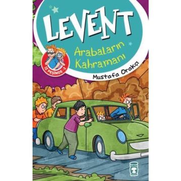 Levent İz Peşinde 2 Arabaların Kahramanı - Mustafa Orakçı