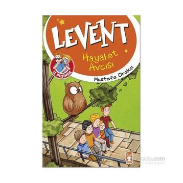 Levent İz Peşinde - Hayalet Avcısı - Mustafa Orakçı