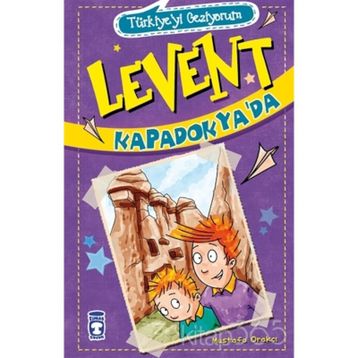 LEVENT KAPADOKYA'DA - MUSTAFA ORAKÇI