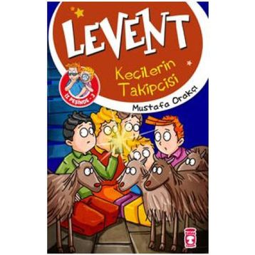Levent Keçilerin Takipçisi - Mustafa Orakçı