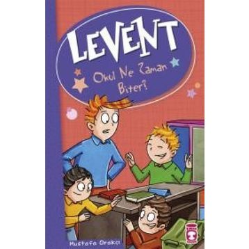 Levent - Okul Ne Zaman Biter - Mustafa Orakçı