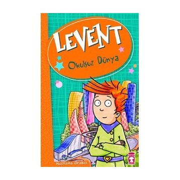LEVENT OKULSUZ DÜNYA - MUSTAFA ORAKÇI