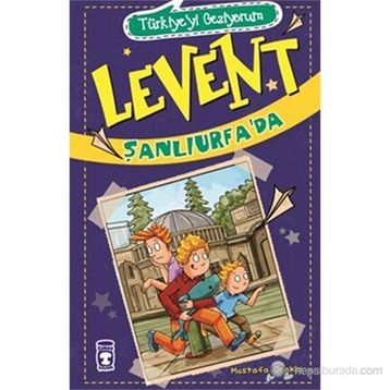 LEVENT ŞANLIURFA'DA - MUSTAFA ORAKÇI