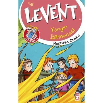 Levent Yangın Bilmecesi - Levent İz Peşinde 4 - Mustafa Orakçı