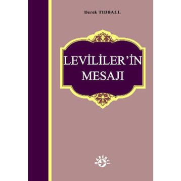 LEVILILER'IN MESAJI - DEREK TIDBALL