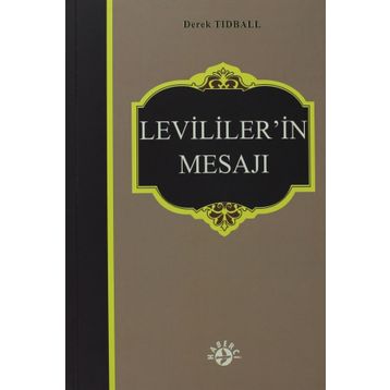 LEVILILER'IN MESAJI - DEREK TIDBALL