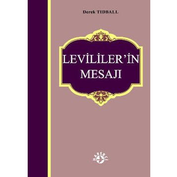 LEVILILER'IN MESAJI - DEREK TIDBALL