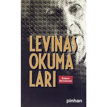 LEVINAS OKUMALARI - GENEL