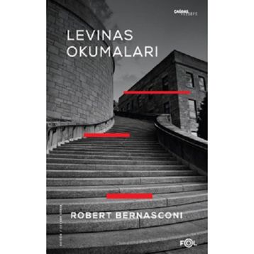 LEVINAS OKUMALARI - GENEL