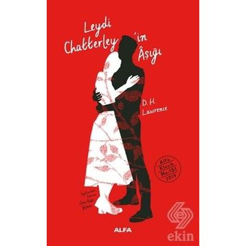 Leydi Chatterley'in Aşığı - D. H. Lawrence