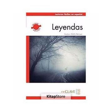 LEYENDAS (LFEE NIVEL-1) A1-A2 İSPANYOLCA OKUMA KITABI - GUSTAVO ADOLFO BECQUER