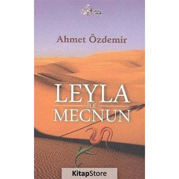 LEYLA İLE MECNUN - AHMET ÖZDEMIR