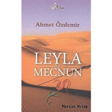 LEYLA İLE MECNUN - AHMET ÖZDEMIR