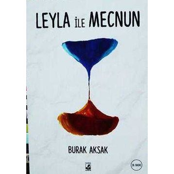 Leyla ile Mecnun - Burak Aksak