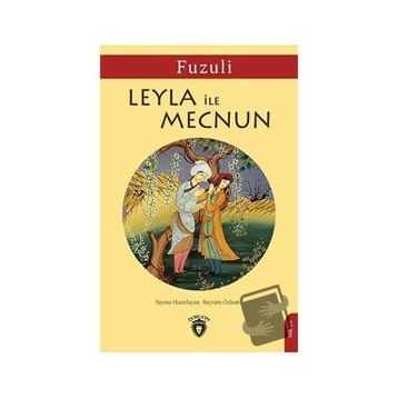 Leyla İle Mecnun - Fuzuli