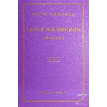Leyla ile Mecnun - Sezai Karakoç