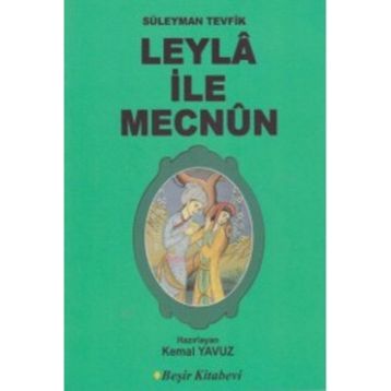 Leyla ile Mecnun - Süleyman Tevfik