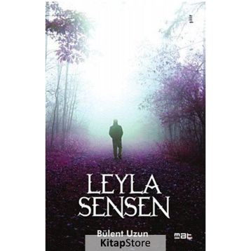 Leyla Sensen - Bülent Uzun