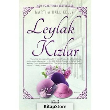 Leylak Kızlar - Martha Hall Kelly