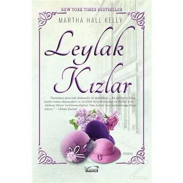 Leylak Kızlar - Martha Hall Kelly