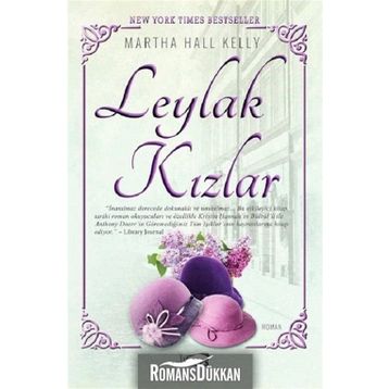 Leylak Kızlar - Martha Hall Kelly