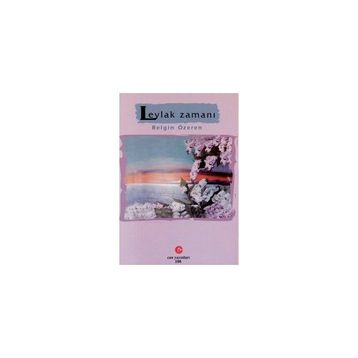 LEYLAK ZAMANI - BELGIN ÖZEREN