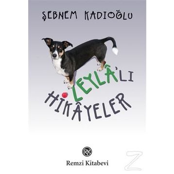 Leyla’lı Hikayeler - Şebnem Kadıoğlu