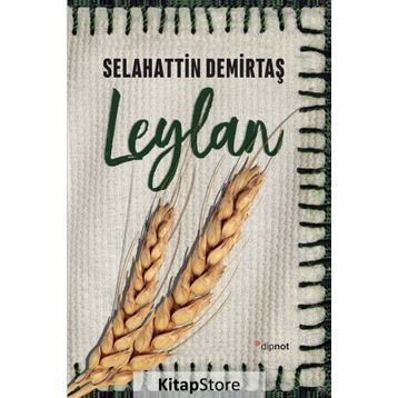 Leylan - Selahattin Demirtaş
