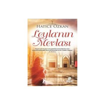 Leyla’nın Mevla’sı - Hatice Özkan