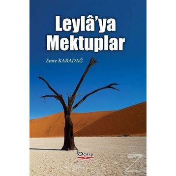 Leyla'ya Mektuplar - Emre Karadağ