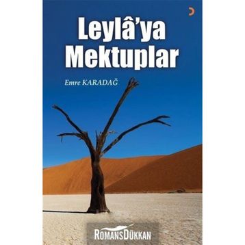 Leyla'ya Mektuplar - Emre Karadağ