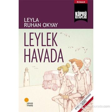 LEYLEK HAVADA - LEYLA RUHAN OKYAY