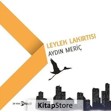Leylek Lakırtısı - Aydın Meriç