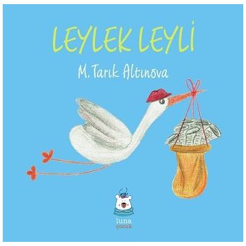 Leylek Leyli-Luna Yayınları