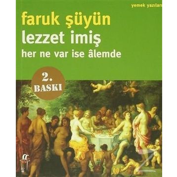 LEZZET İMIŞ HER NE VAR ISE ÂLEMDE - FARUK ŞÜYÜN
