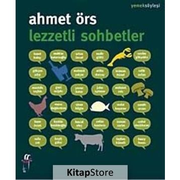 LEZZETLI SOHBETLER - AHMET ÖRS