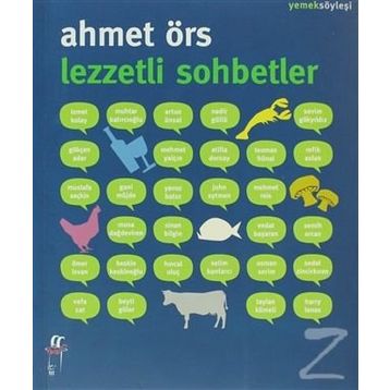 LEZZETLI SOHBETLER - AHMET ÖRS