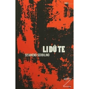 Li Du Te - Siyamend Serbilind