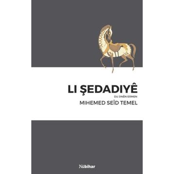 Li Şedadiye - Mihemed Seid Temel