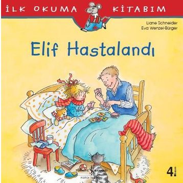 Liane Schneider Elif Hastalandı İş Bankası Kültür Yayınları